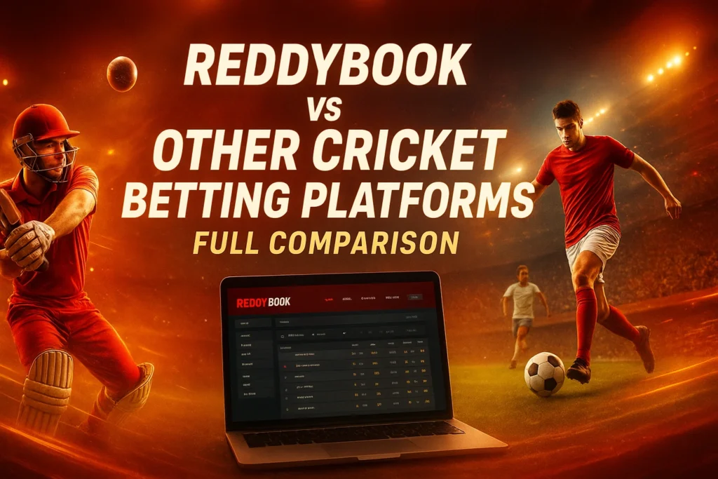Reddybook vs Competitors – Comparison, Reddybook11, Reddy Anna Book